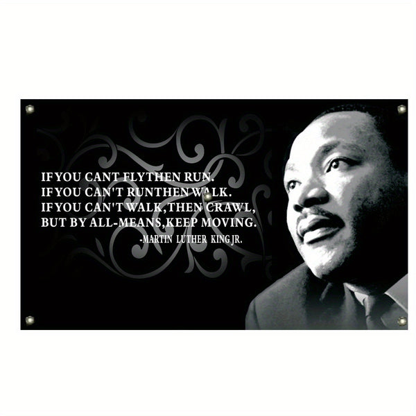 Dr Martin Luther King Jr Quote Flag 3x5FT 90x150cm Keep Moving Motivational Tapestry for College Dorm Room Bedroom