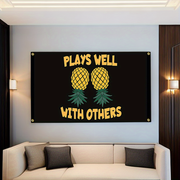 Plays Well With Others Flags Upside Down Pineapple Flag 90x150cm 3x5ft Pineapple Flags tapestry For Outdoors, Banner With 4 Brass Grommets